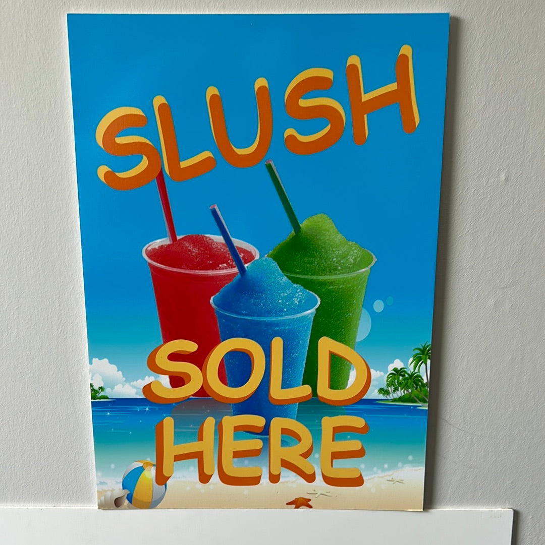 Slush Sold Here