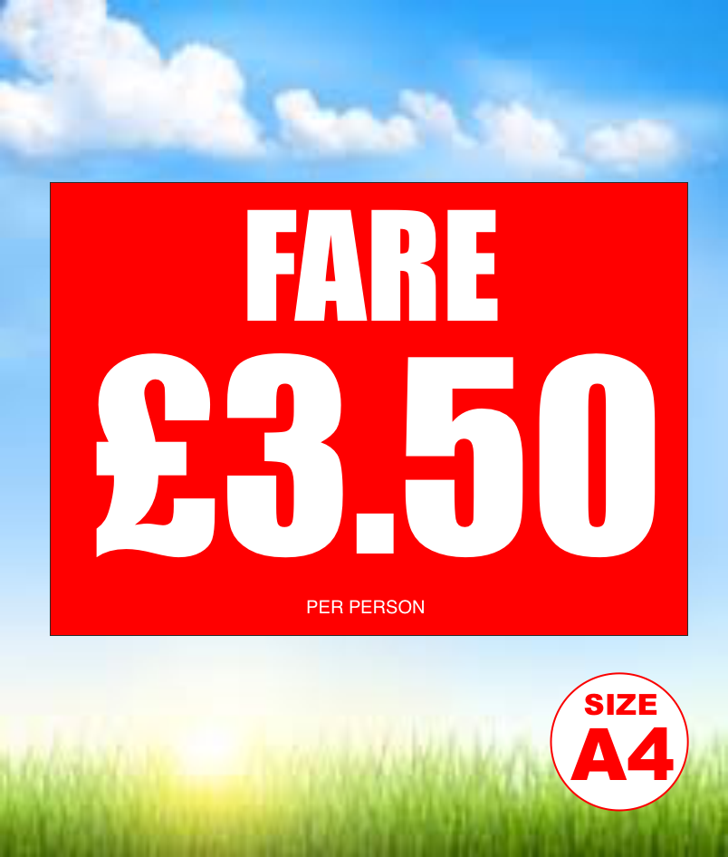 A4 FARE £3.50 PER PERSON