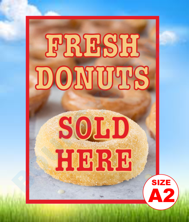 Fresh Donuts Sold here sign