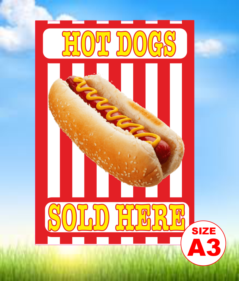 Hot Dogs sold here sign