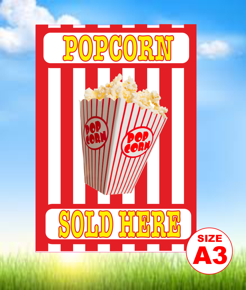 Popcorn Sold Here sign